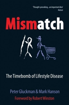 Paperback Mismatch: The Lifestyle Diseases Timebomb Book