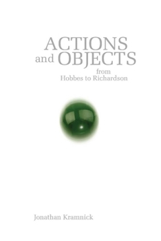 Hardcover Actions and Objects from Hobbes to Richardson Book