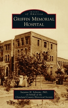 Hardcover Griffin Memorial Hospital Book
