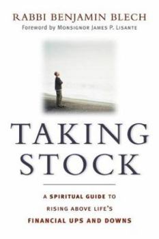 Paperback Taking Stock: A Spiritual Guide to Rising Above Life's Financial Ups and Downs Book