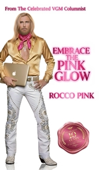 Hardcover Embrace The Pink Glow: 10 Years In Viva Glam Magazine Book