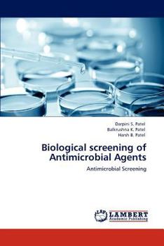 Paperback Biological screening of Antimicrobial Agents Book