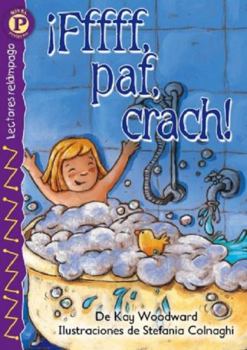 Fffff, paf, crach!, Level P (Lightning Readers (Spanish))