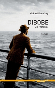 Paperback Dibobe: Ein Protokoll [German] Book