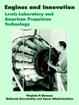 Paperback Engines and Innovation: Lewis Laboratory and American Propulsion Technology Book