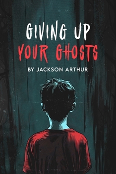 Paperback Giving Up Your Ghosts Book