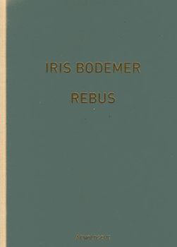 Hardcover Iris Bodemer: Rebus. Jewelry 1997-2013 Book