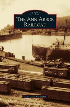 Hardcover Ann Arbor Railroad Book