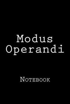 Paperback Modus Operandi: Notebook Book