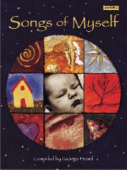 Paperback Songs of Myself: An Anthology of Poems and Art Book