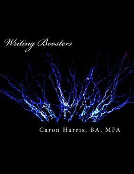 Paperback Writing Boosters: Exercises to Ward Off Writer's Block Book