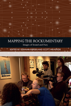 Paperback Mapping the Rockumentary: Images of Sound and Fury Book