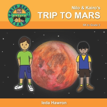 Paperback Nilo & Kairo's Trip to Mars Book