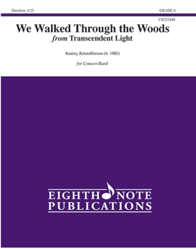 Paperback We Walked Through the Woods: From Transcendent Light, Conductor Score & Parts Book