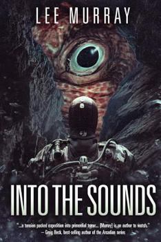 Into The Sounds - Book #2 of the Taine McKenna Adventures