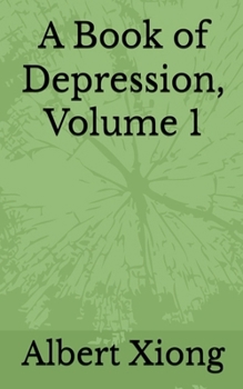 Paperback A Book of Depression, Volume 1 Book
