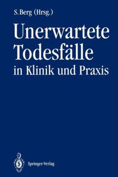 Paperback Unerwartete Todesfälle in Klinik Und PRAXIS [German] Book