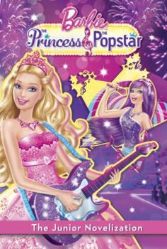 Paperback Barbie: The Princess & the Popstar: The Junior Novelization Book