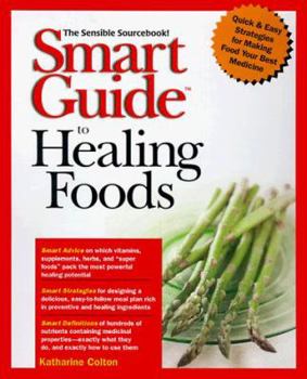 Paperback Smart Guide to Healing Foods Book