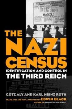 Paperback Nazi Census: Identification and Control in the Third Reich Book