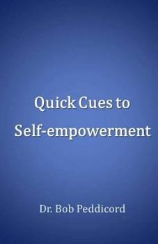 Paperback Quick Cues to Self-empowerment - STOP, PLAN & STRIVE Book