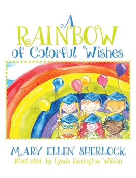 Hardcover A Rainbow of Colorful Wishes Book