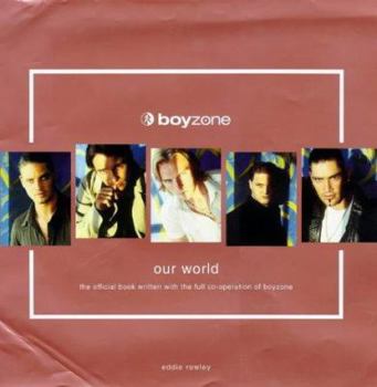 Hardcover Boyzone: Our World Book