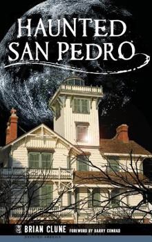 Hardcover Haunted San Pedro Book