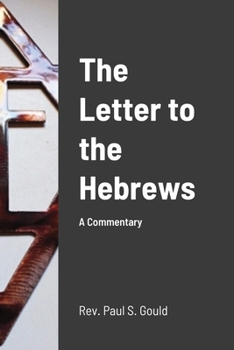 Paperback The Letter to the Hebrews: A Commentary Book