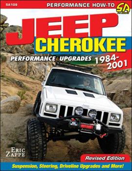 Paperback Jeep Cherokee Performance Upgrades: 1984-2001 Book