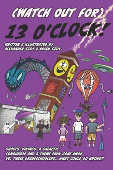 Paperback (Watch Out For) Thirteen O'Clock Book