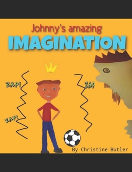 Paperback Johnnys Amazing Imagination Book