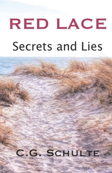 Paperback Red Lace: Secrets and Lies Book