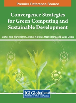 Hardcover Convergence Strategies for Green Computing and Sustainable Development Book