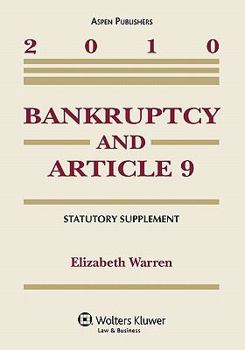 Paperback Bankruptcy & Article 9 2010 Statutory Supplement Book