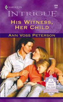 Mass Market Paperback His Witness, Her Child Book