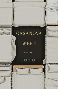 Paperback Casanova Wept: a novel Book