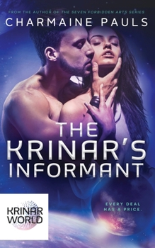 Paperback The Krinar's Informant: A Krinar World Novel Book