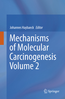 Paperback Mechanisms of Molecular Carcinogenesis - Volume 2 Book