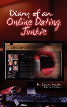 Paperback Diary of an Online Dating Junkie Book