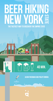 Beer Hiking New York: The Tastiest Way to Discover the Empire State