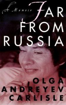 Hardcover Far from Russia: A Memoir Book