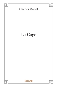 Paperback La Cage [French] Book