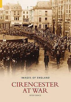 Paperback Cirencester at War Book