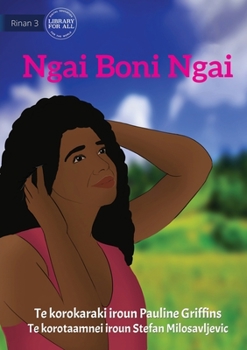 Paperback I Am The One - Ngai Boni Ngai (Te Kiribati) Book
