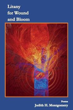 Paperback Litany for Wound and Bloom: Poems Book
