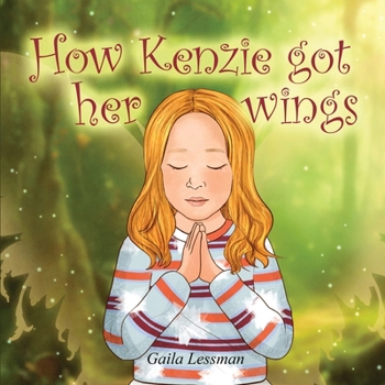 Paperback How Kenzie got her wings Book