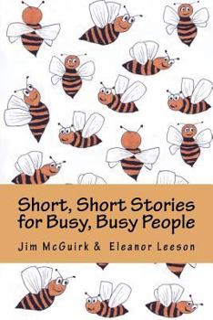 Paperback Short, Short Stories for Busy, Busy People Book