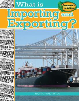 Paperback What Is Importing and Exporting? Book