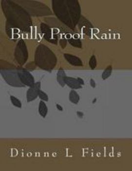 Paperback Bully Proof Rain Book